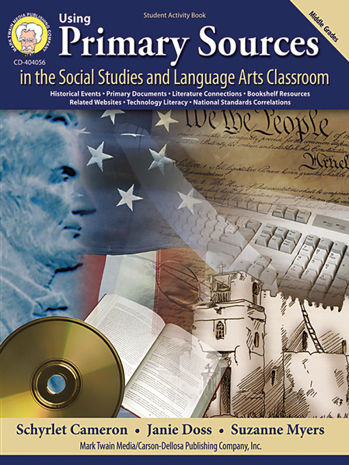 Title details for Using Primary Sources Social Studies and Language Arts by Schyrlet Cameron - Available